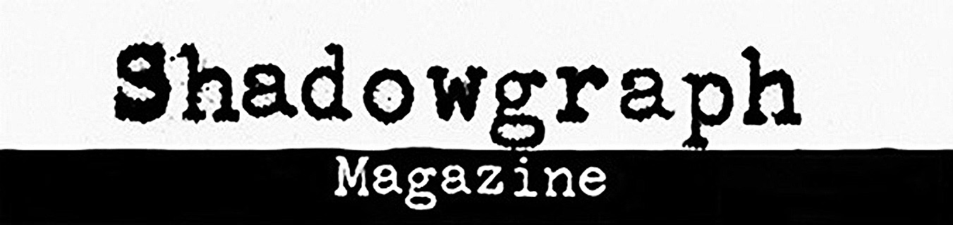 Shadowgraph Magazine